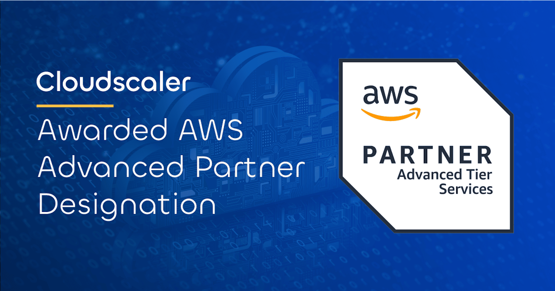 Cloudscaler Awarded AWS Advanced Partner Designation